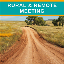 Rural &amp; Remote - Online Meeting